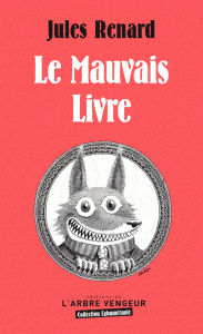 Le Mauvais Livre - Jules Renard