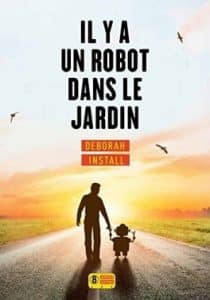 il-y-a-un-robot-dans-le-jardin-871893-264-432