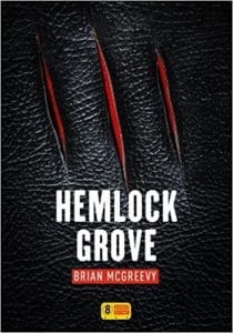 Hemlock Grove