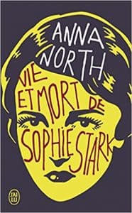 Vie et mort de Sophie Stark