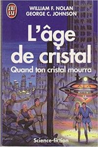 L'âge de cristal