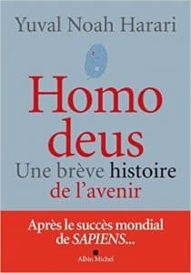 Homo deus : Une brève histoire de l'avenir