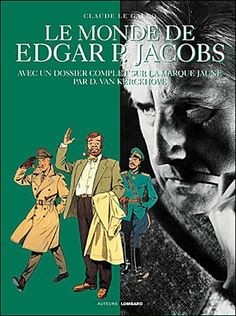 Le monde de Edgard P. Jacobs