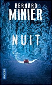 Nuit Bernard Minier_