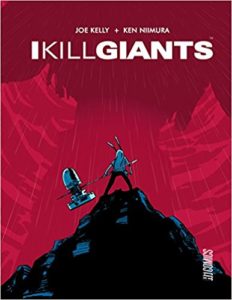 I kill Giants