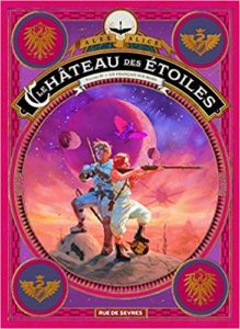 Le Chateau des Etoiles Tome 4 - les Prisonniers de Mars