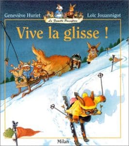 Vive la glisse !