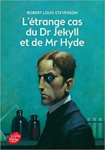 L'étrange cas du Dr Jekyll et de Mr Hyde