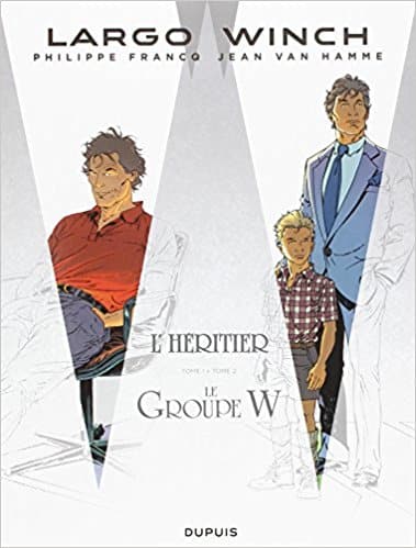 Largo Winch grand format Tome 2 Le Groupe W