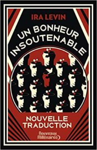 Un bonheur insoutenable