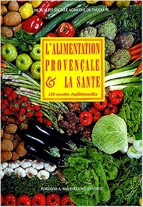 L'alimentation provençale & la santé