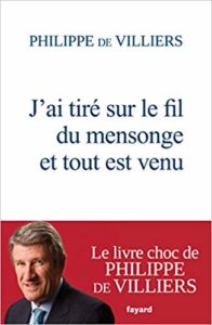 J'ai tiré sur le fil du mensonge et tout est venu