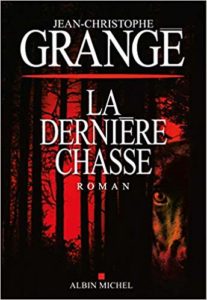 La dernière chasse