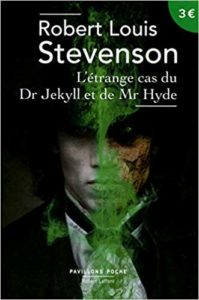 L'Étrange cas du Dr Jekyll et de Mr Hyde