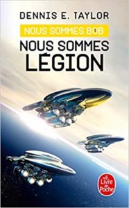 Nous sommes Légion (Nous sommes Bob, tome 1)