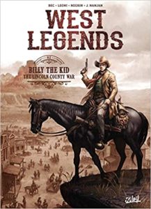 West Legends T02: Billy the Kid - the Lincoln county war