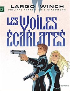 Largo Winch - tome 22 - Les voiles écarlates