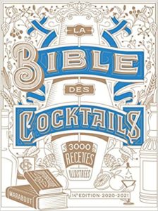 La bible des cocktails