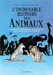 L'Incroyable histoire des animaux