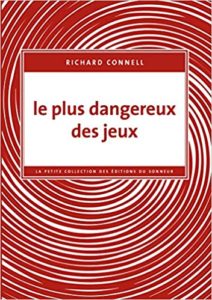 Le plus dangereux des jeux