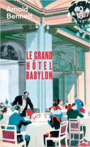 Le grand hôtel Babylon