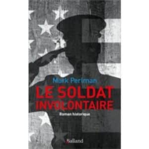 Le soldat involontaire