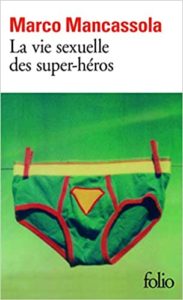 La vie sexuelle des super-héros