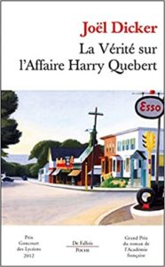 La vérité sur l’affaire Harry Quebert 