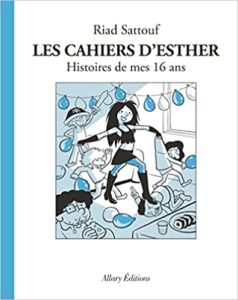 Les Cahiers d'Esther - Tome 7 Histoires de mes 16 ans