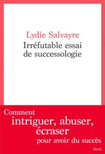 Irréfutable Essai de successologie