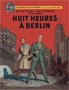 Blake & Mortimer - Tome 29 - Huit heures à Berlin