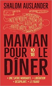 Maman pour le dîner