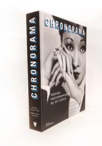 Chronorama. Trésors photographiques du XXe siècle